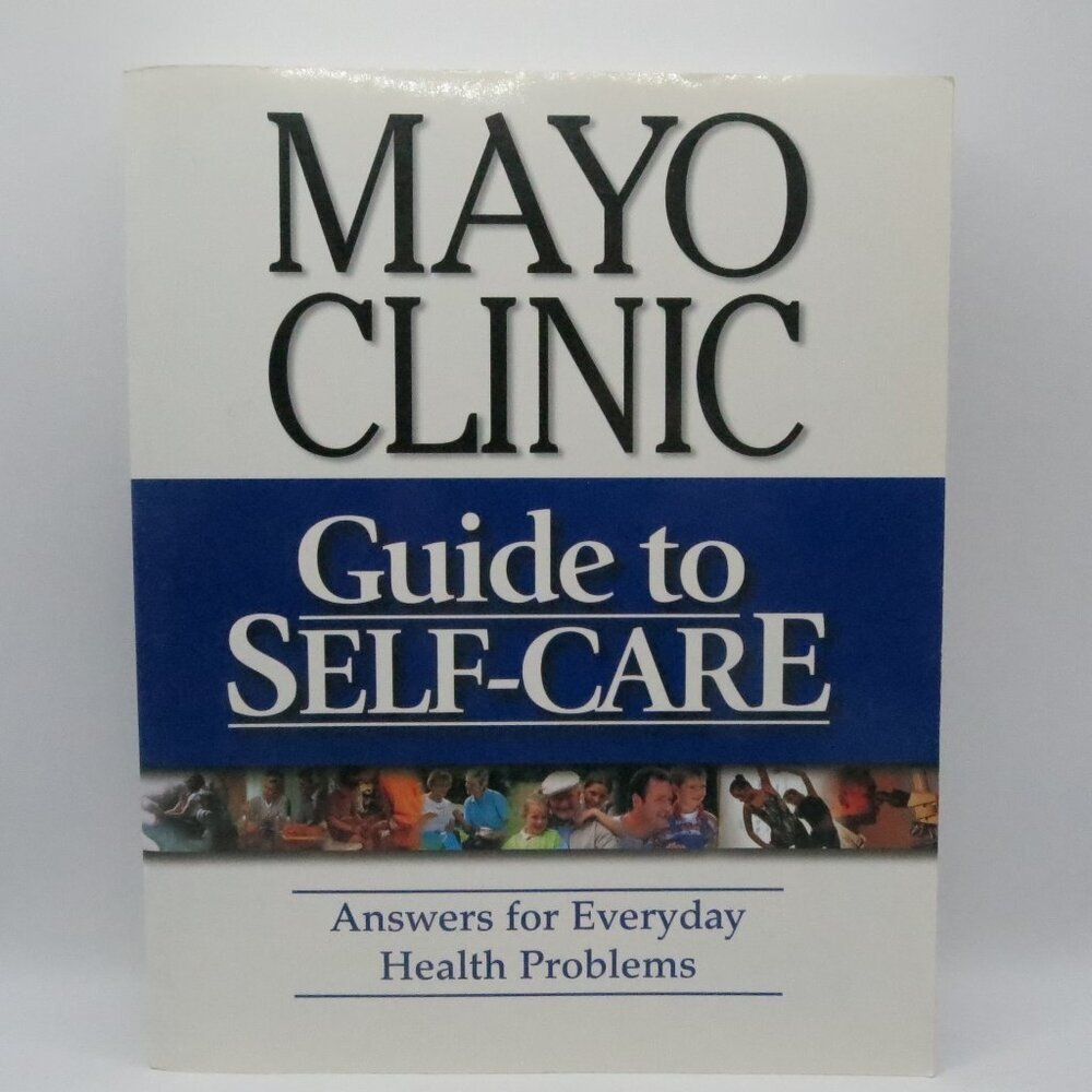 Book Mayo Clinic Guide to Self-Care: Answers for Everyday Health Problems 4th Ed